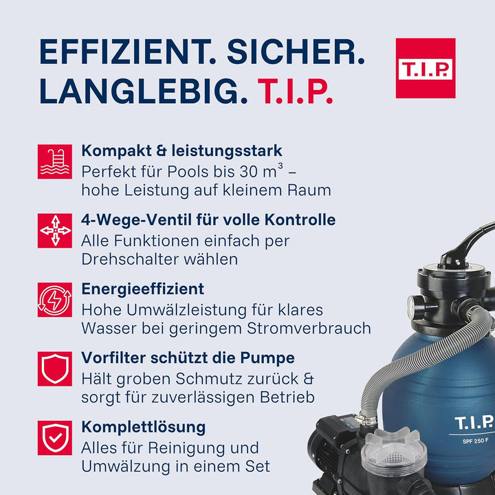 T.I.P. 30308 Schwimmbad Filter Set Sandfilteranlage SPF 250 F, bis 6.000
