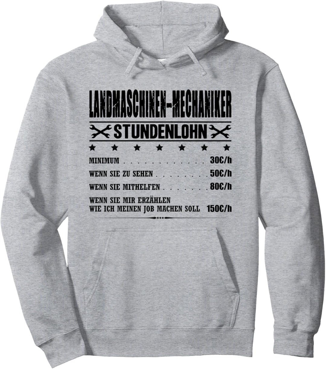Landmaschinenmechaniker Stundenlohn Landmaschinen Mechaniker Pullover Hoodie