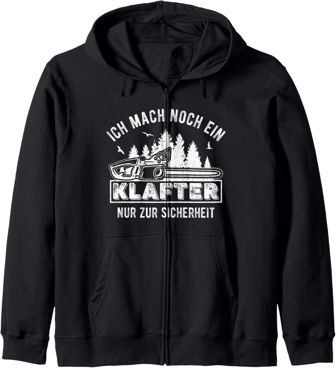 Noch ein Klafter, Brennholz Waldarbeiter Holzfäller Kapuzenjacke