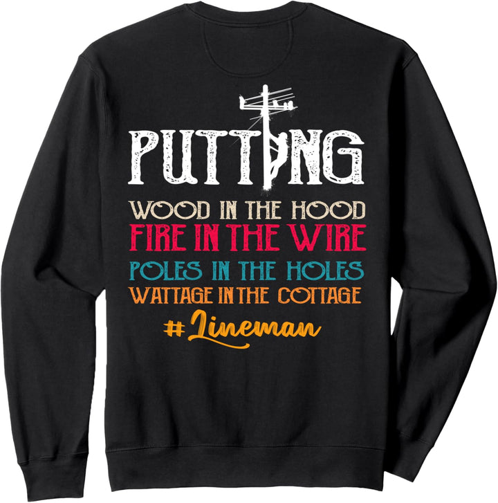 Lineman Gifts Funny Line Worker Image On Back Of Shirt Sweatshirt