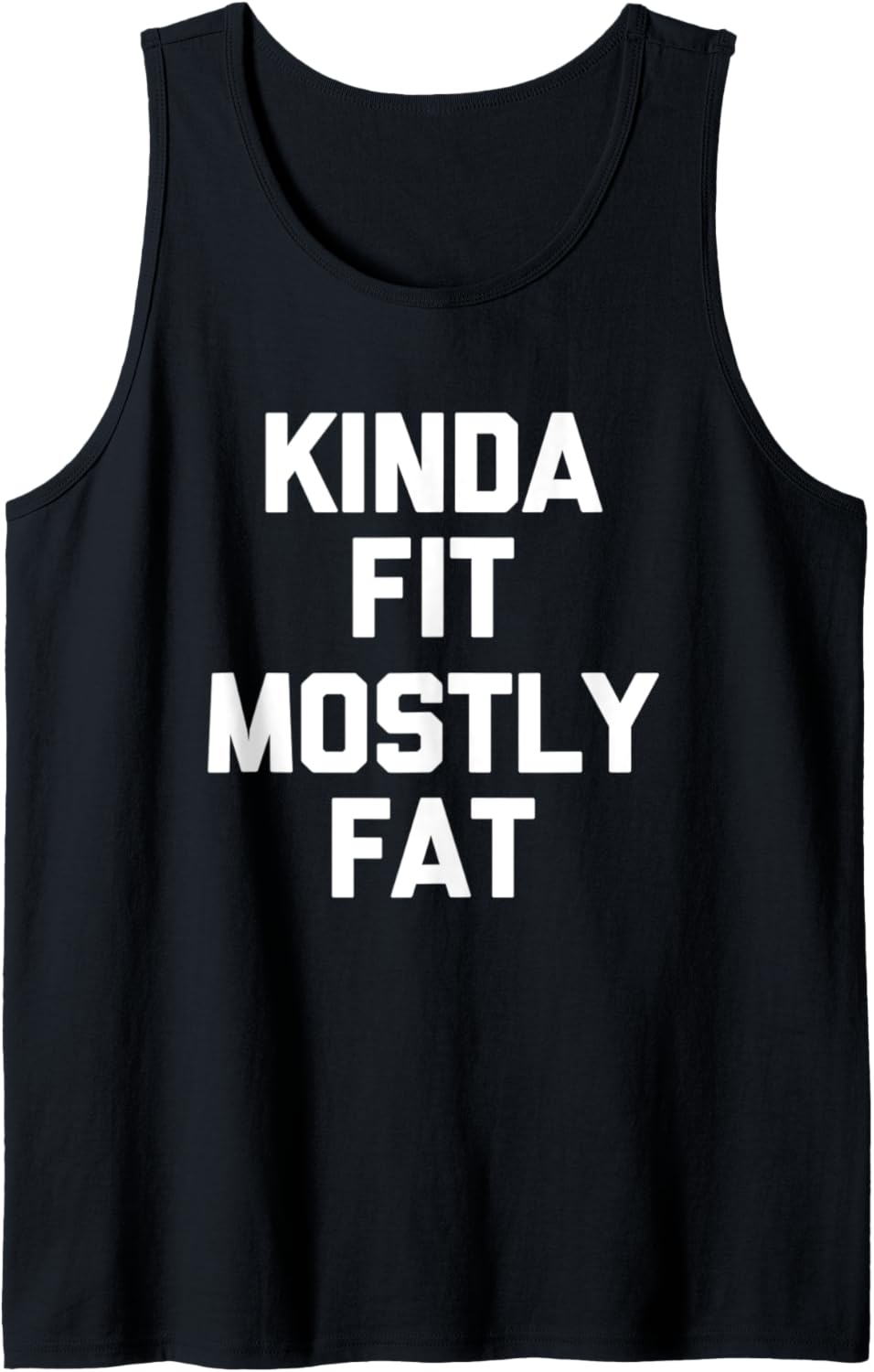 Kinda Fit (meistens fett) – lustiges Workout, Fitness, Laufen, Fitnessstudio Tank Top