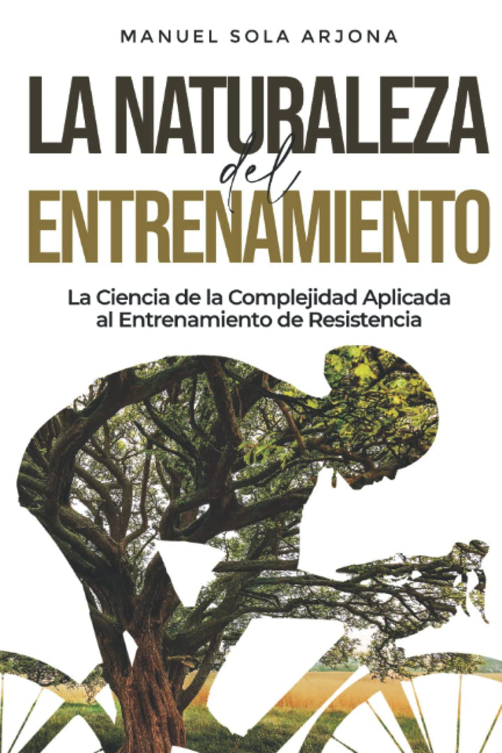 La naturaleza del entrenamiento: La Ciencia de la Complejidad aplicada al entrenamiento de resistenc