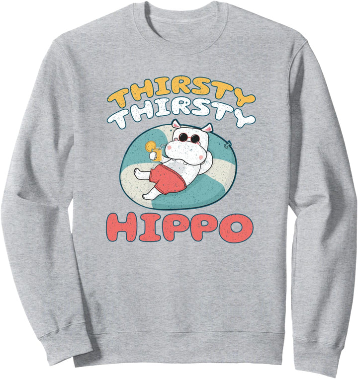 Lustiges Nilpferd Durstiges durstiges Nilpferd Geschenk für Sweatshirt