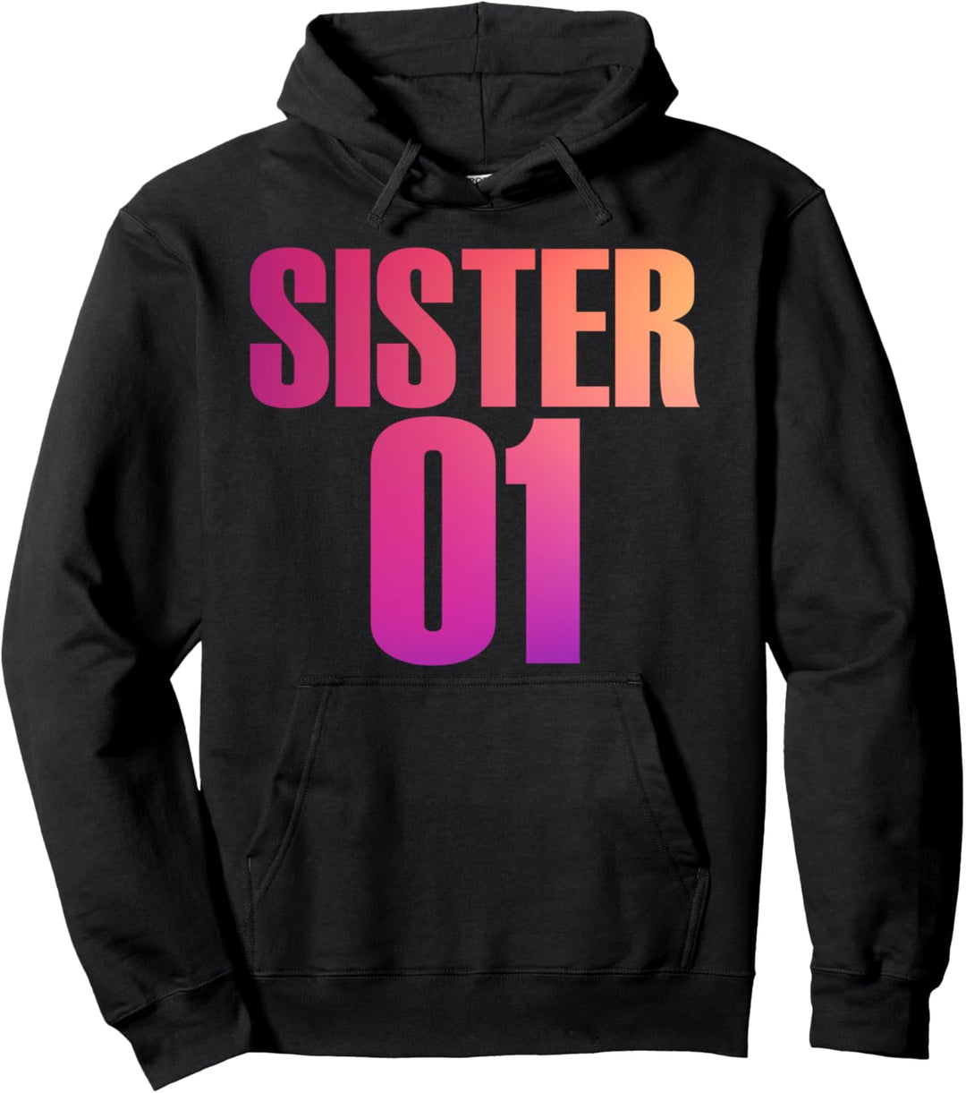 Sister 01 Sister 02 Sister 03 Beste Freunde Geschwister Pullover Hoodie