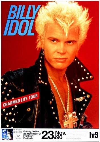 Billy Idol - Charmed Life, Frankfurt 1990 » Konzertplakat/Premium Poster | Live Konzert Veranstaltun