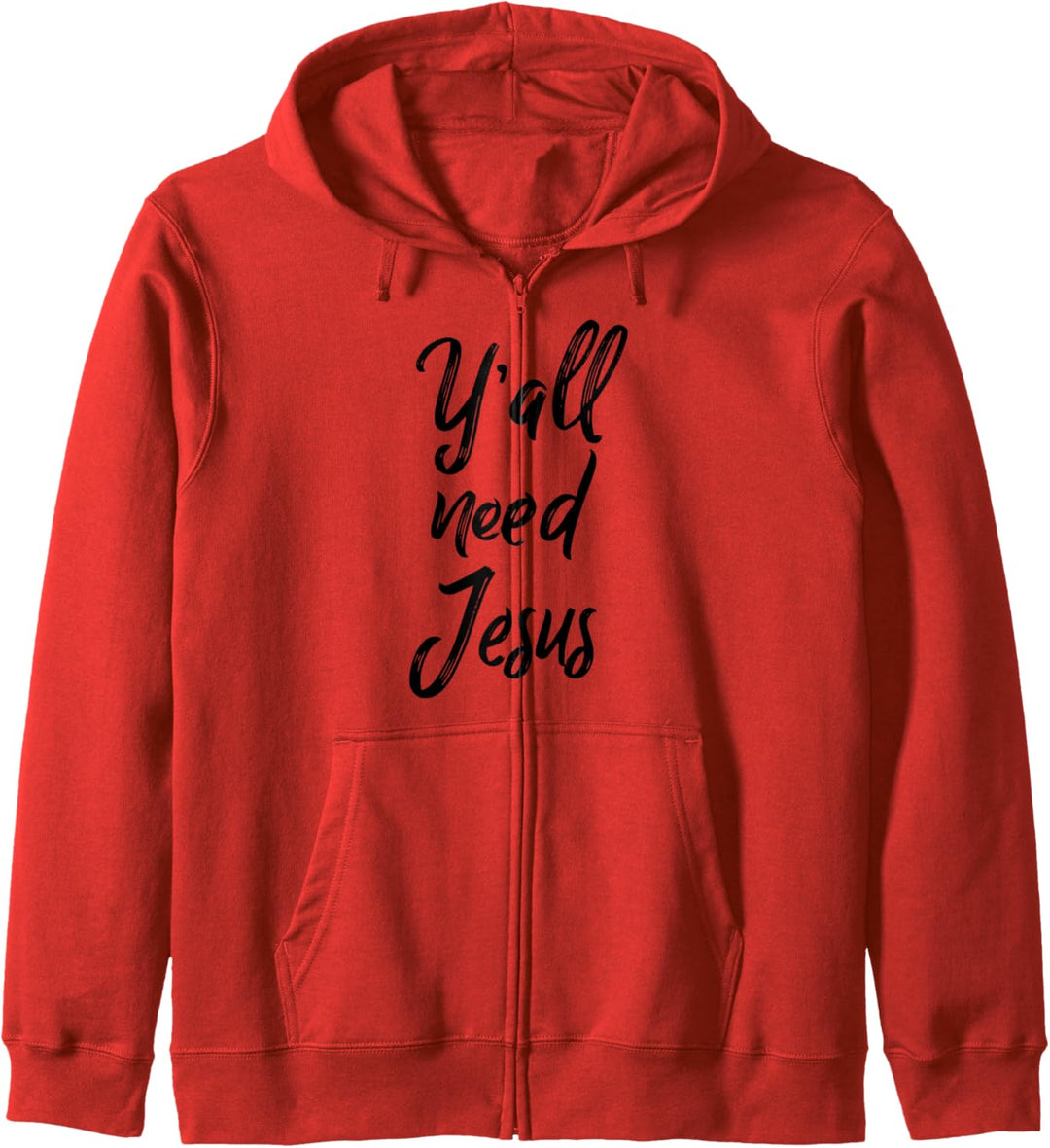 Yall Need Jesus Southern Saying Funny John 3:16 Kapuzenjacke