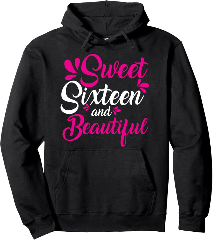 Geburtstag Party Geschenk Sweet 16 Beautiful Teen T-Shirt Pullover Hoodie