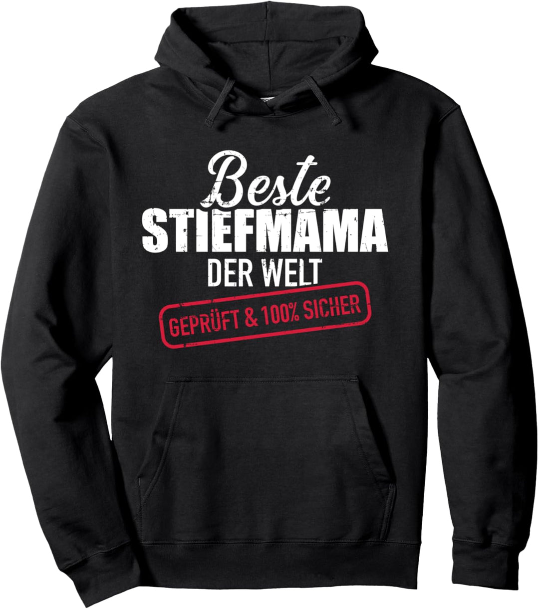 Beste Stiefmama der Welt Pullover Hoodie