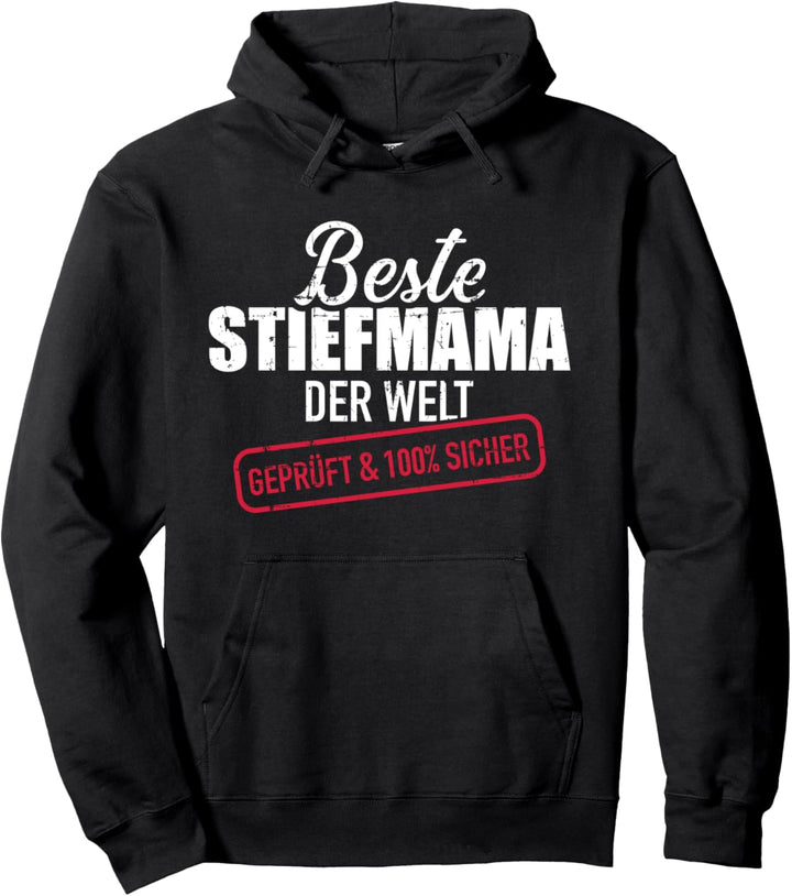Beste Stiefmama der Welt Pullover Hoodie