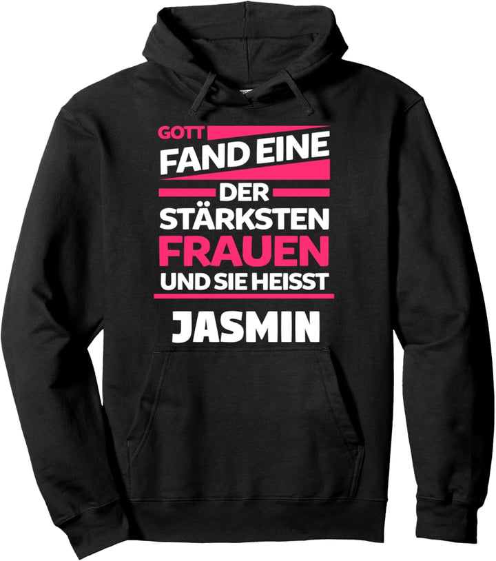 Jasmin Name Vorname Geburstag Pullover Hoodie
