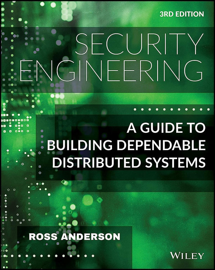 Security Engineering: A Guide to Building Dependable Distributed Systems, Gebundenes Buch