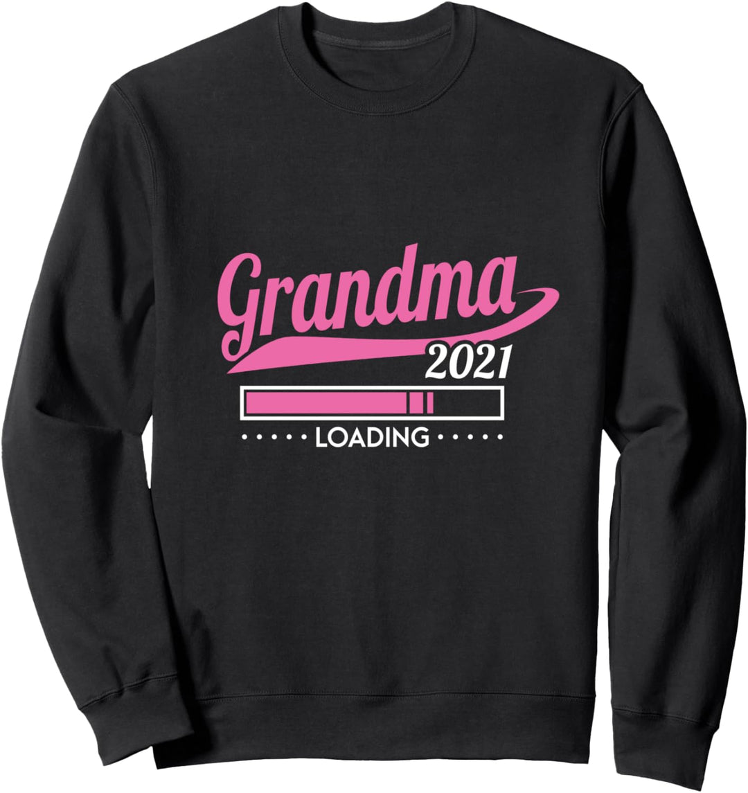 Lustiges Ich Werde Oma 2021 Geschenk Neue Grossmutter Sweatshirt