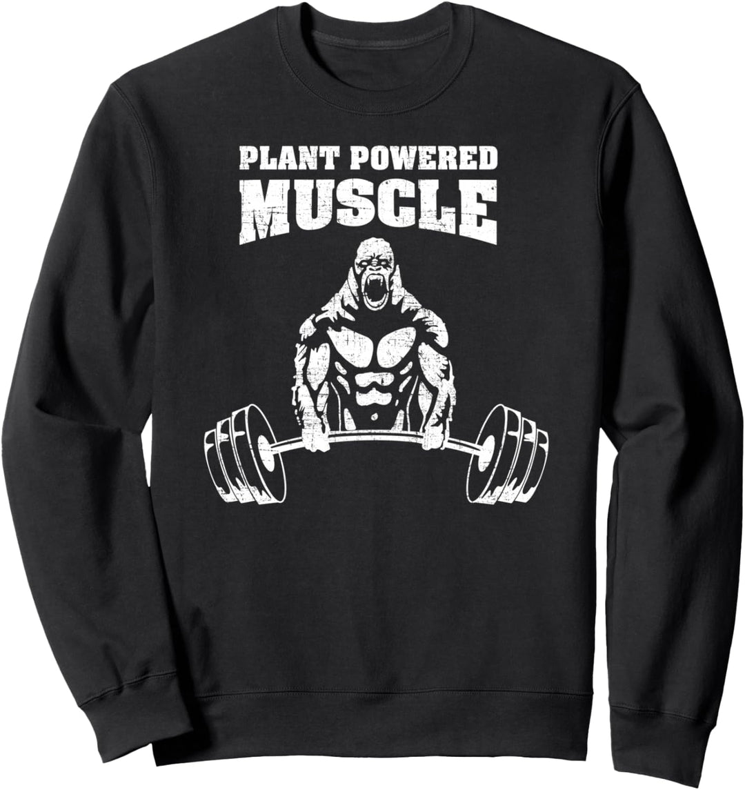 Plant Powered Muscles - Gorilla Gym Bodybuilding Spruch Sweatshirt