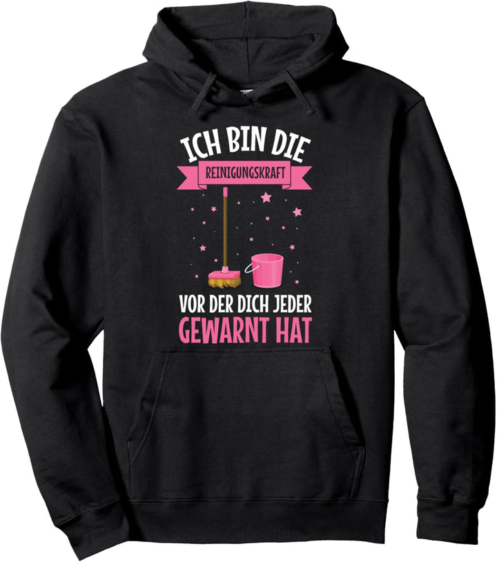 Reinigungskraft Putzfrau Putzen Putzkraft Putzfee Spruch Pullover Hoodie