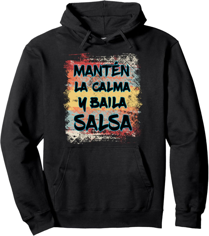 Baila Salsa - Salsa Tanzen Pullover Hoodie