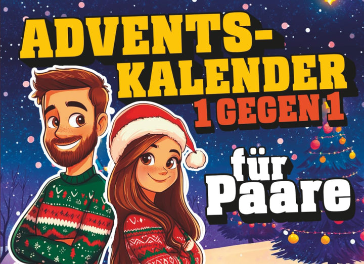 Adventskalender für Paare: 24 verspielte Challenges für Zwei – Der interaktive Adventskalender für P