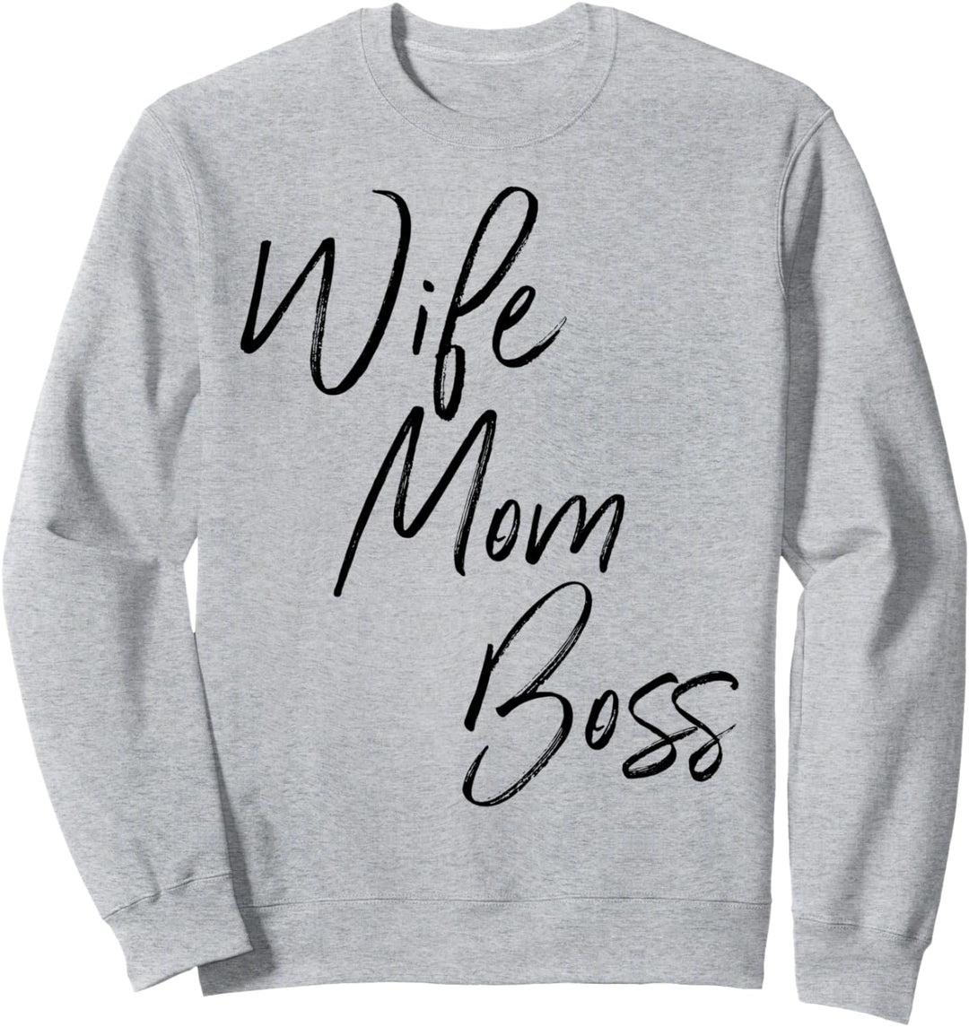 Wife Mom Boss - Mittertags Mom Life Spruch - beste Mama Sweatshirt
