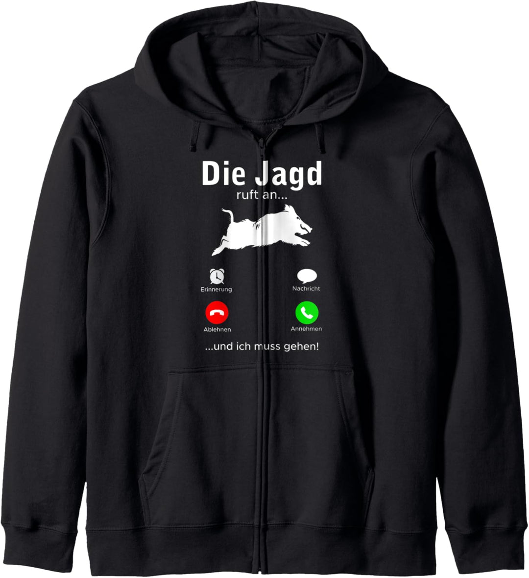 Die Jagd ruft Weidmann Heil Reh Hunter Weidmannsheil Hunt Kapuzenjacke