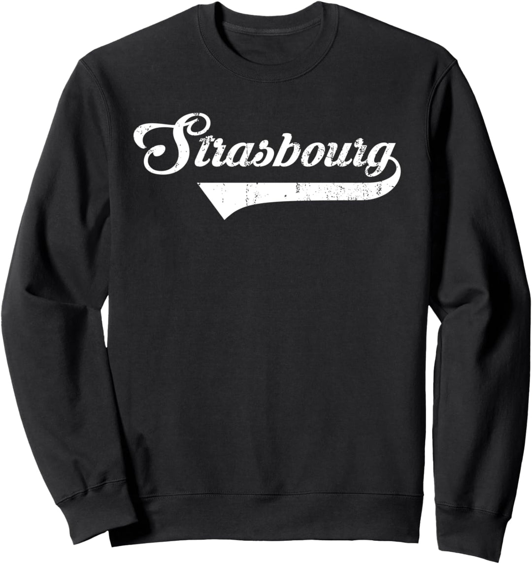 Strasbourg Stadt Vintage Design - Cool Old School Style Sweatshirt
