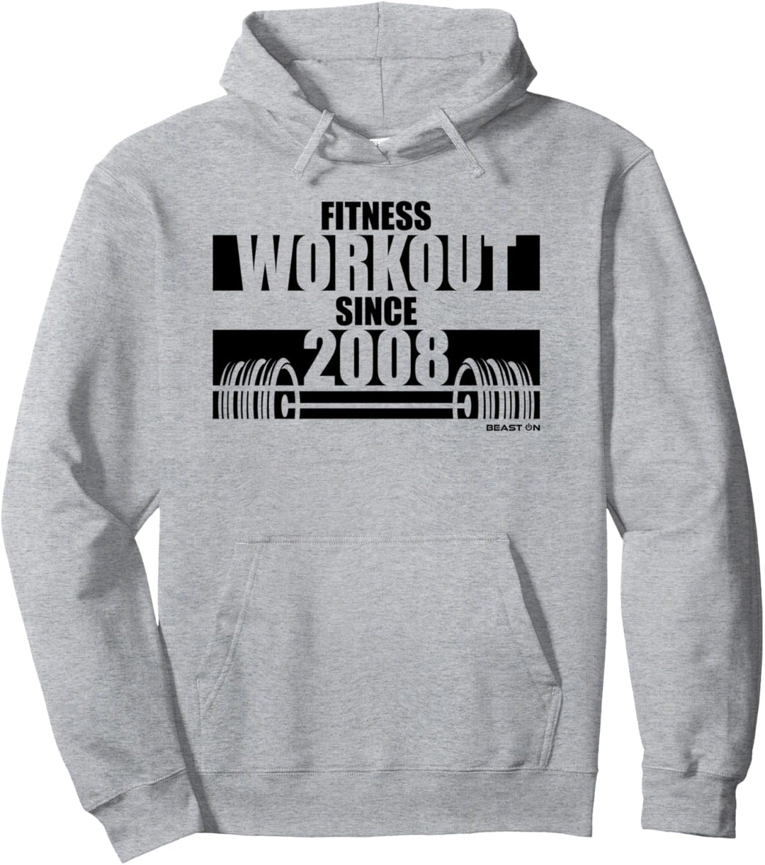 Fitness Workout since 2008 Gym Krafttraining seit 2008 Pullover Hoodie