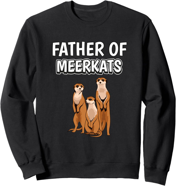 Herren Jungen Father Of Meerkats Papa Vatertag Erdmännchen Sweatshirt