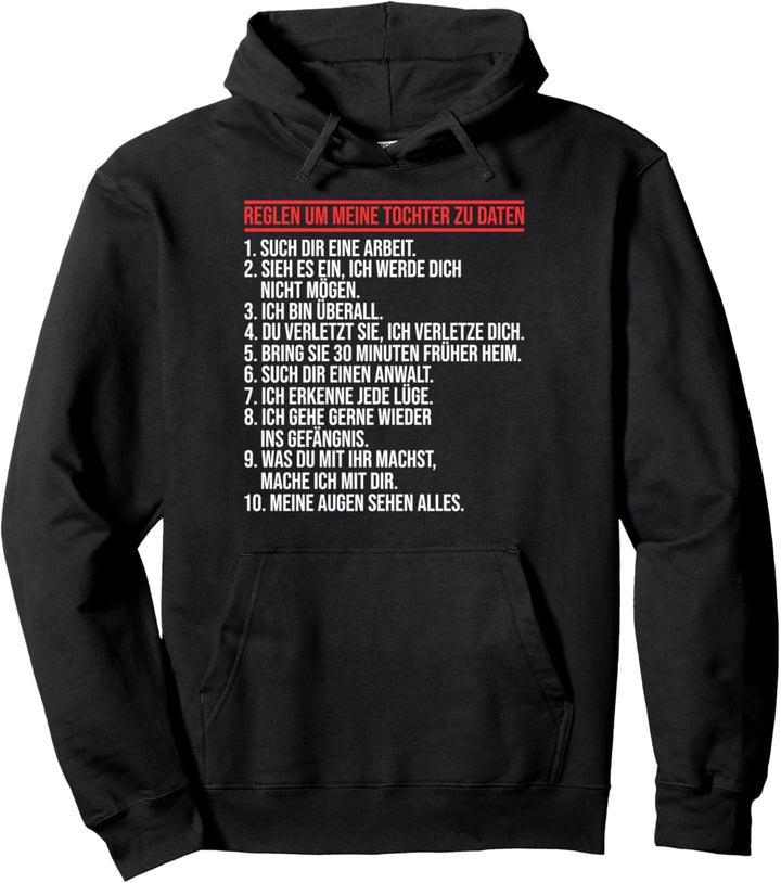 Regeln um meine Tochter zu Daten Tochter Dating Väter Pullover Hoodie