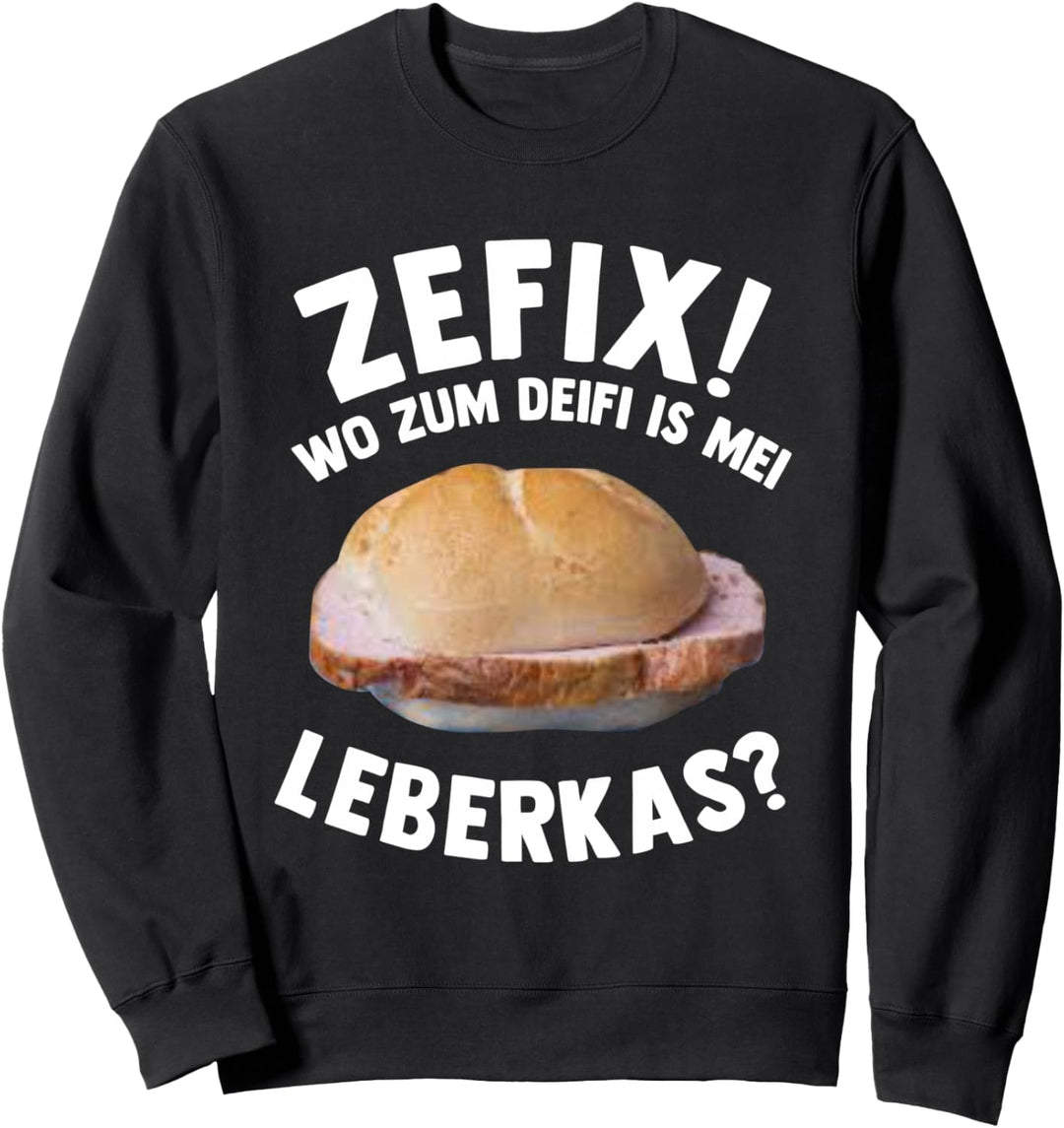 Leberkas Tshirt Leberkäse Bayrisch München Boarisch Sweatshirt