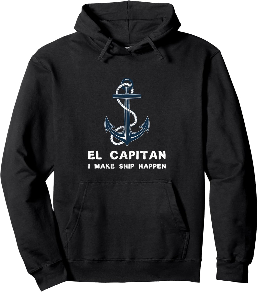 El Capitan I Make Schiff geschehen Boating Kapitän Gift Pullover Hoodie