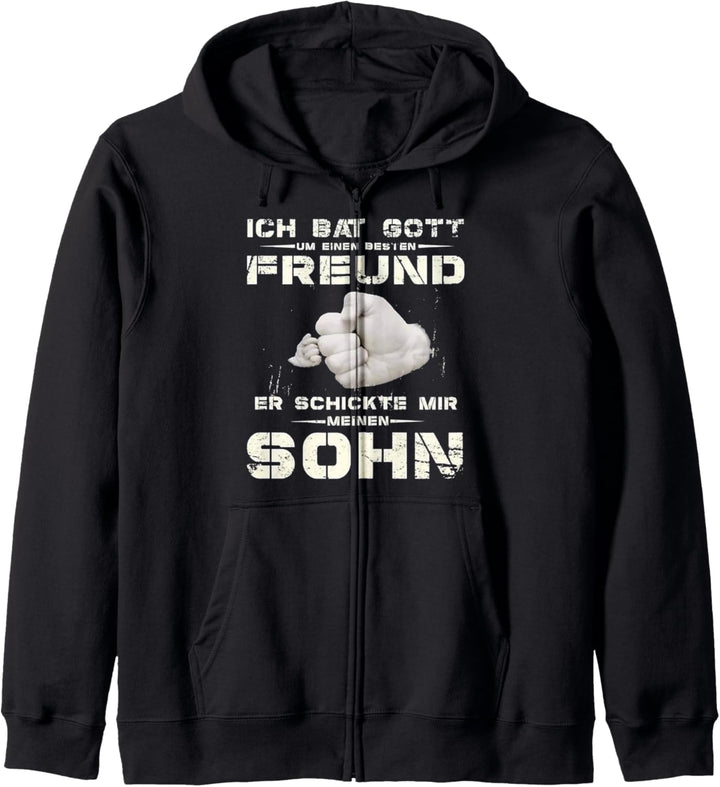 Ich Bat Gott um einen Freund er schickte mir meinen Sohn Kapuzenjacke