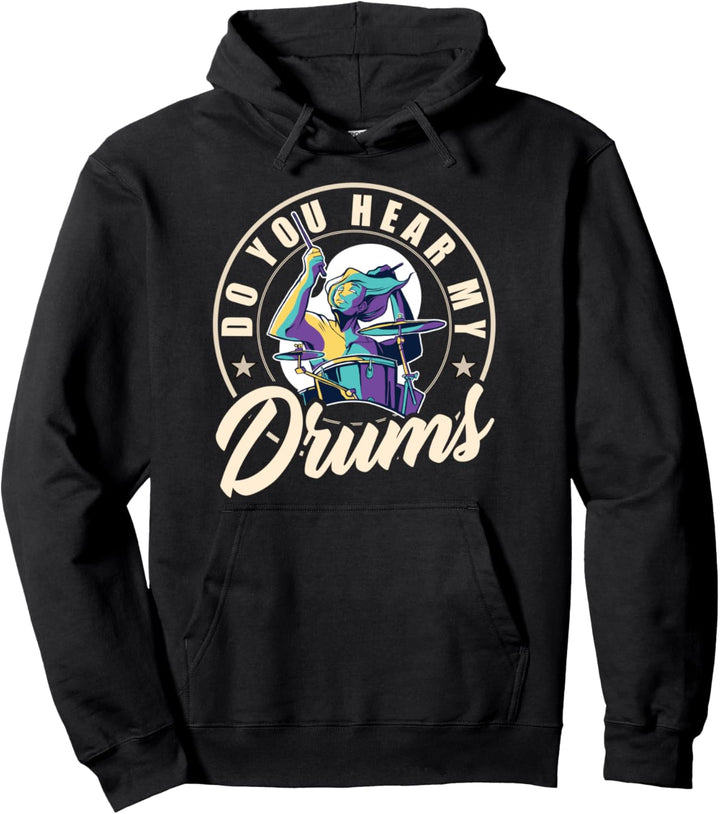 Schlagzeuger Spruch Design für Musiker Pullover Hoodie