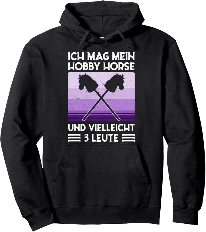 Hobby Horse Pferde Mädchen Spruch Hobby Horsing Hobbyhorse Pullover Hoodie