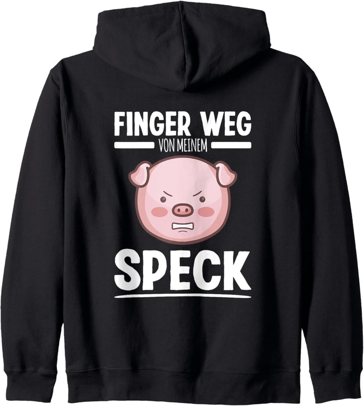 Finger Weg Von Meinem Speck Tierschutz Sprüche Kapuzenjacke