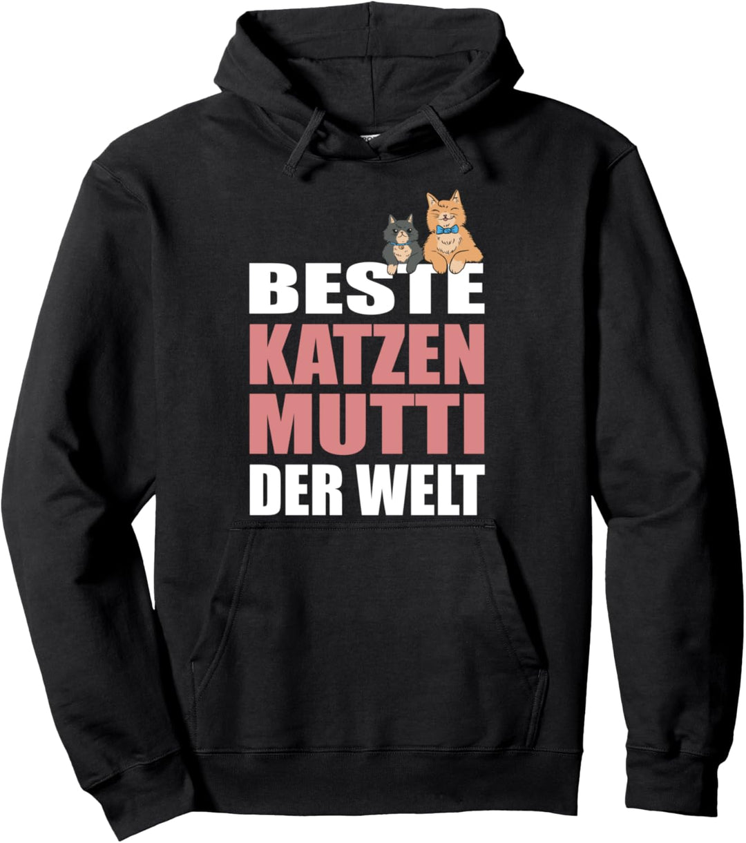 Beste Katzenmutti Der Welt Katzenmama Katze Katzen Mama Pullover Hoodie