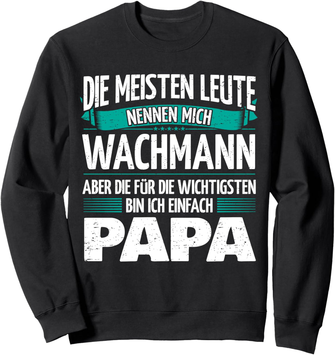 Vater Wachmann Sweatshirt