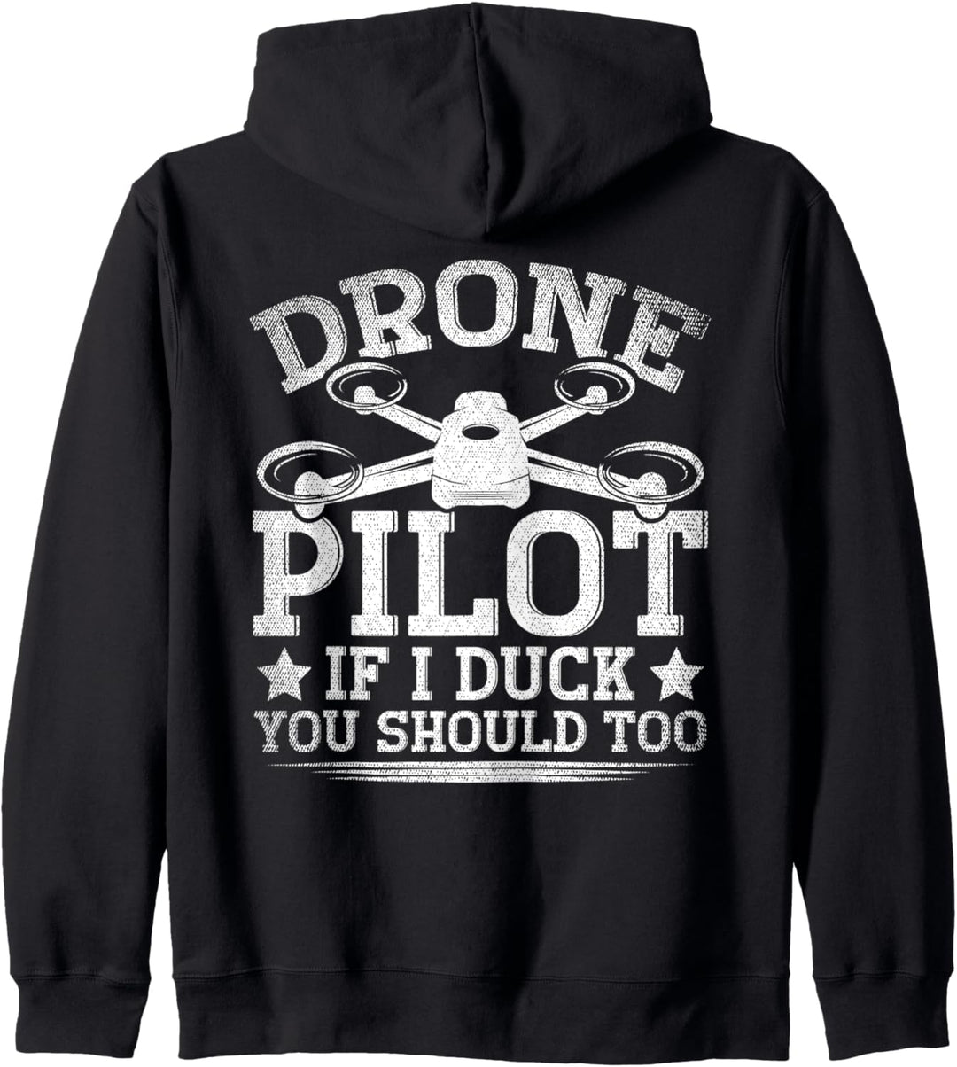 Drone Pilot If I Duck You Should Too Kapuzenjacke