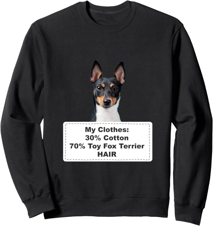 Funny Shedding Dog Toy Fox Terrier Sweatshirt