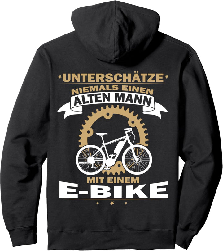 Unterschätze niemals einen Alten Mann mit einem E Bike Pullover Hoodie