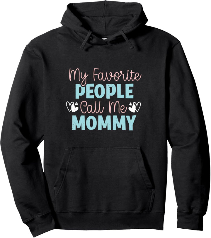 Call Me Mommy Muttertag Mama Future Mom To Be New Mom Pullover Hoodie