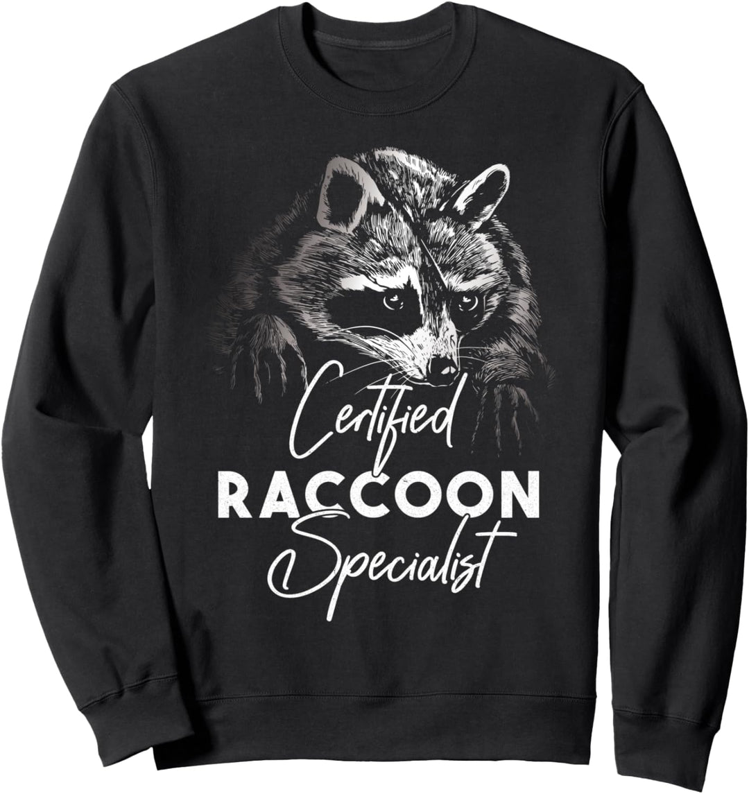 Certified Raccoon Specialist Sweatshirt