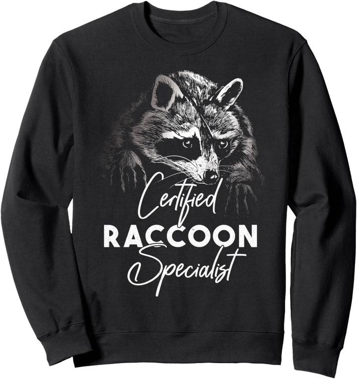 Certified Raccoon Specialist Sweatshirt
