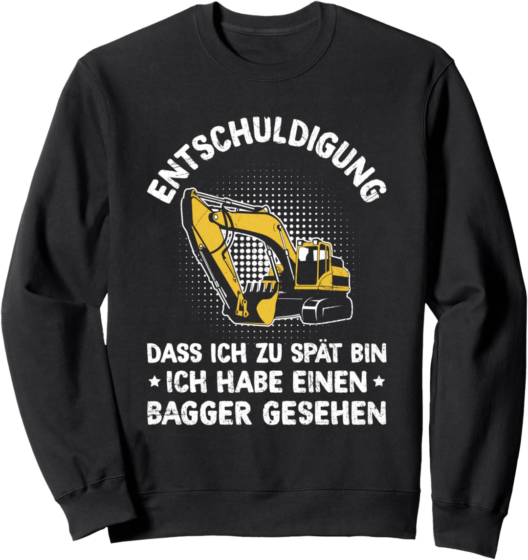 Entschuldigung Dass Ich Zu Spät Bin Bagger Gesehen Junge Sweatshirt
