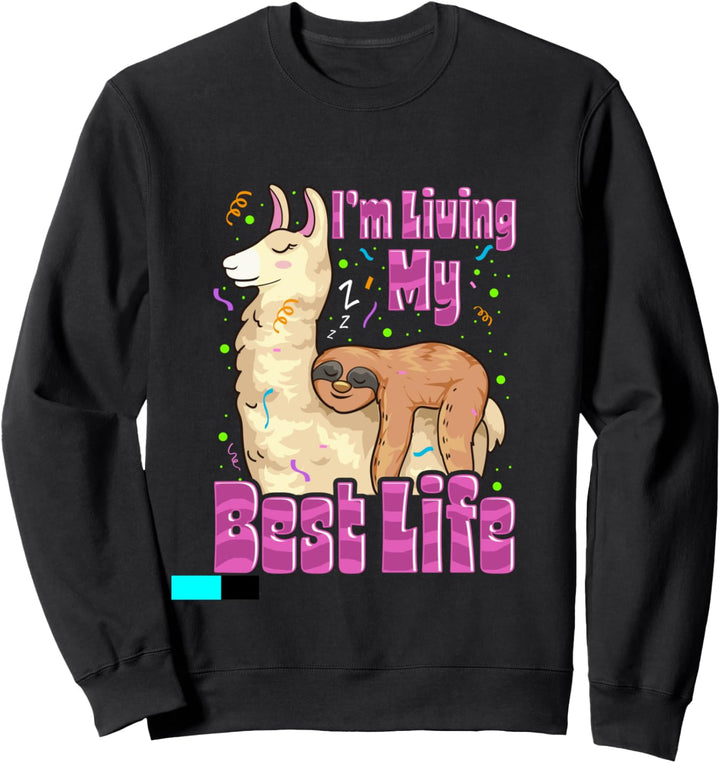Cute Sloth & Llama Living My Best Life Napping Friends Sweatshirt