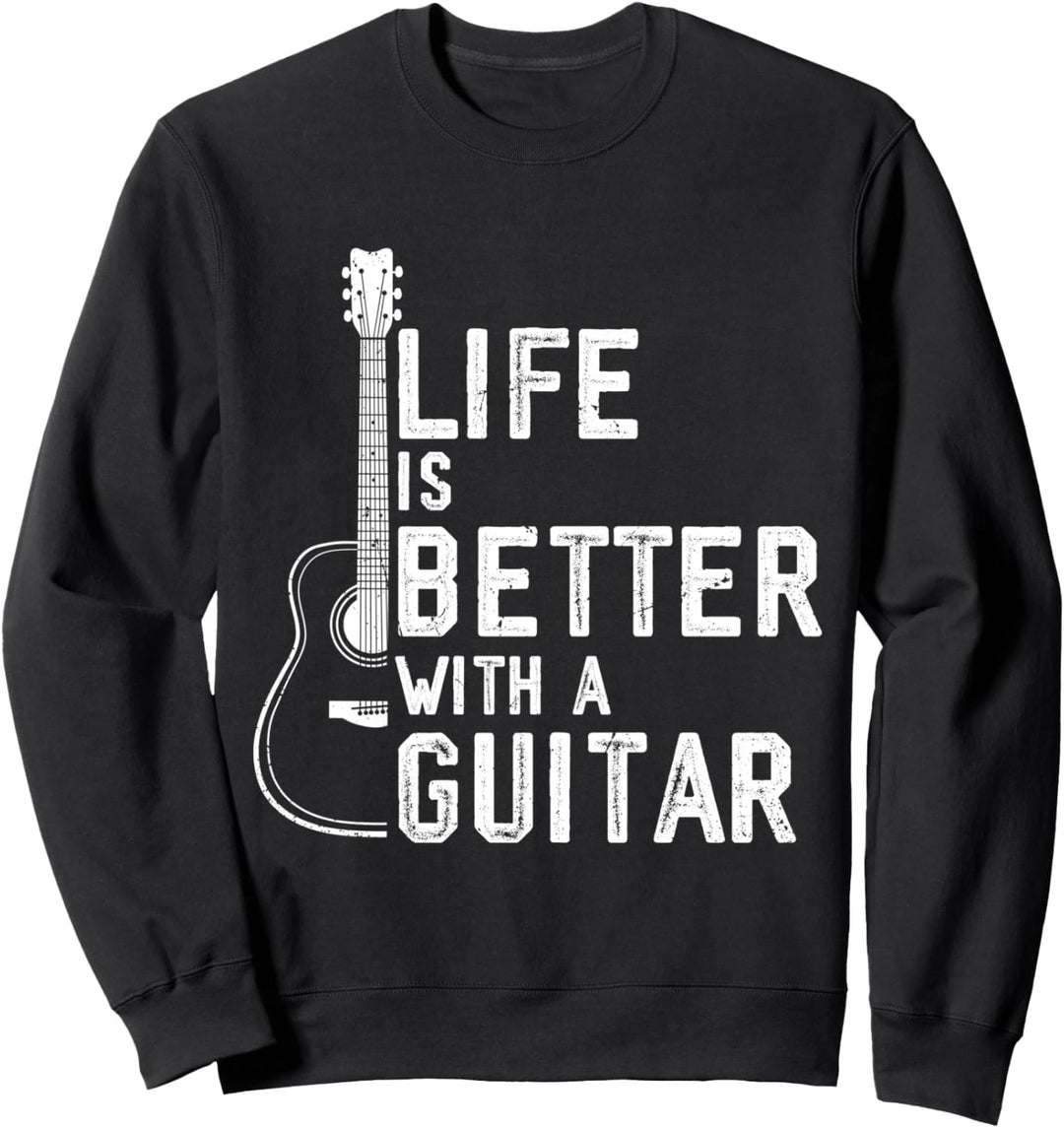 Das Leben Ist Besser Mit Gitarre lustiges Gitarrenspieler Sweatshirt