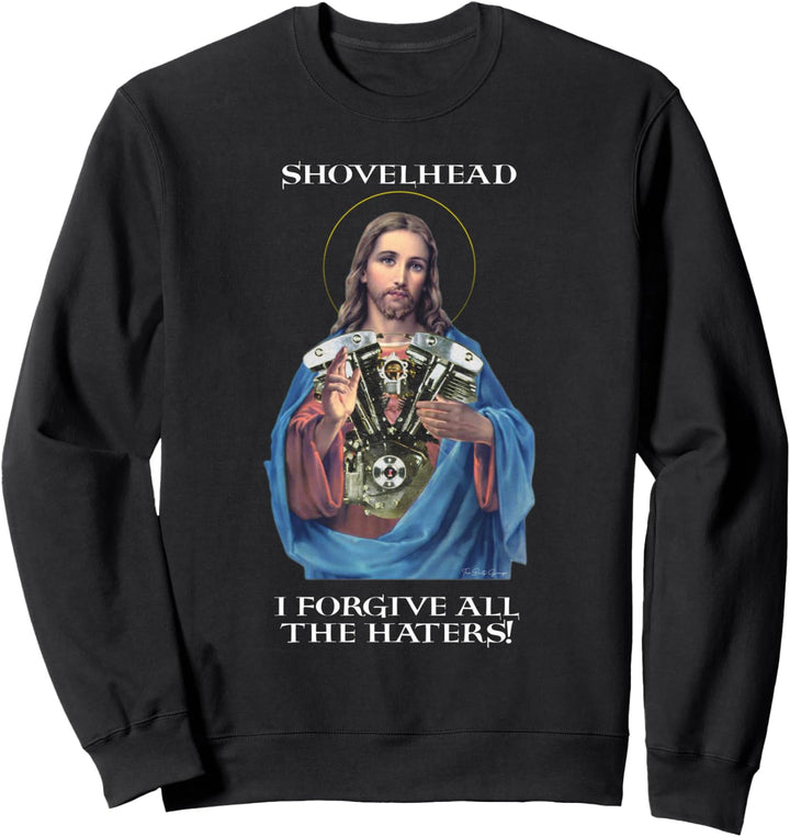 Retro Jesus Schaufelkopf I Forgive all the haters Biker Gear Sweatshirt