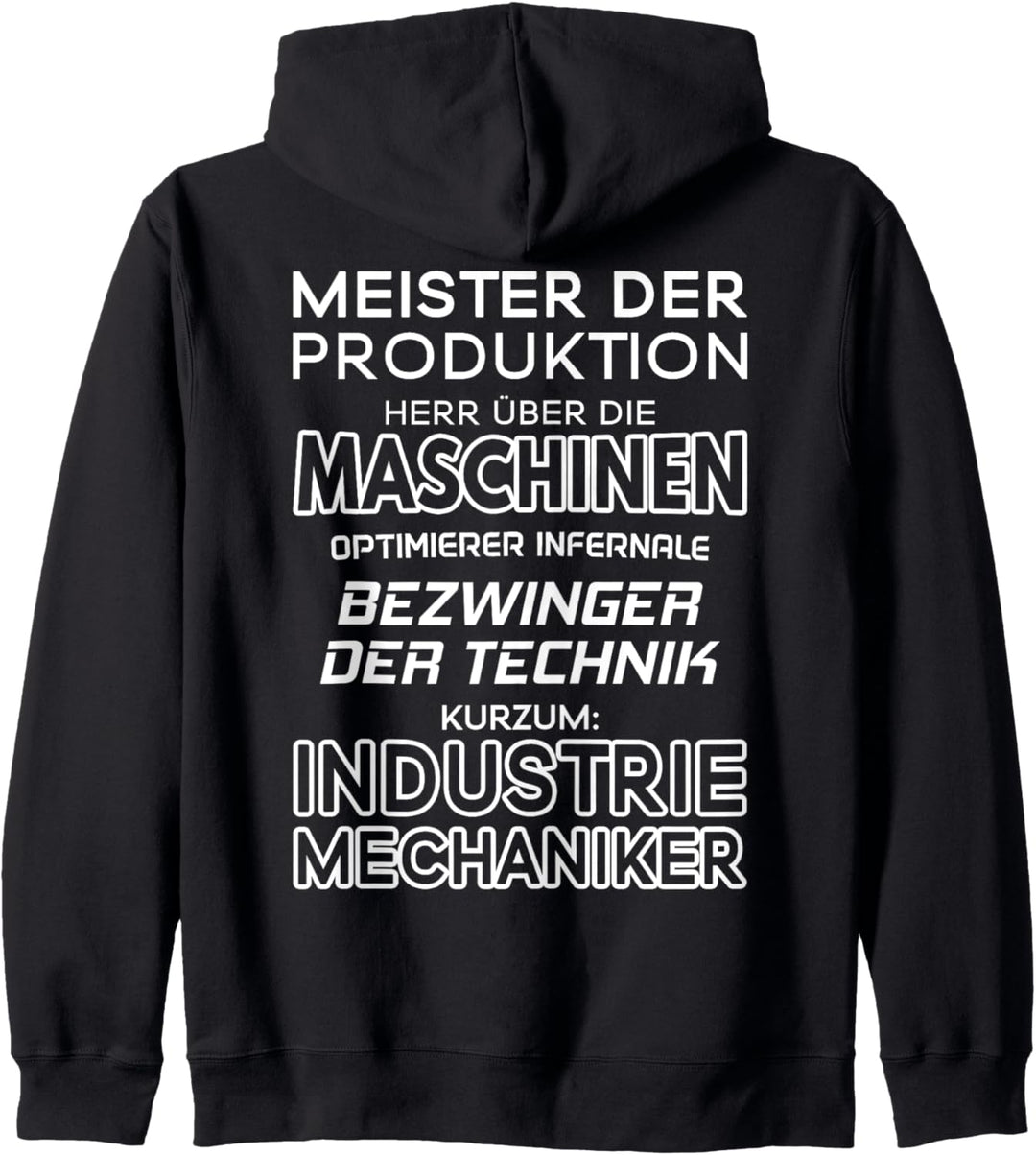 Bezwinger Der Technik Industriemechaniker Kapuzenjacke