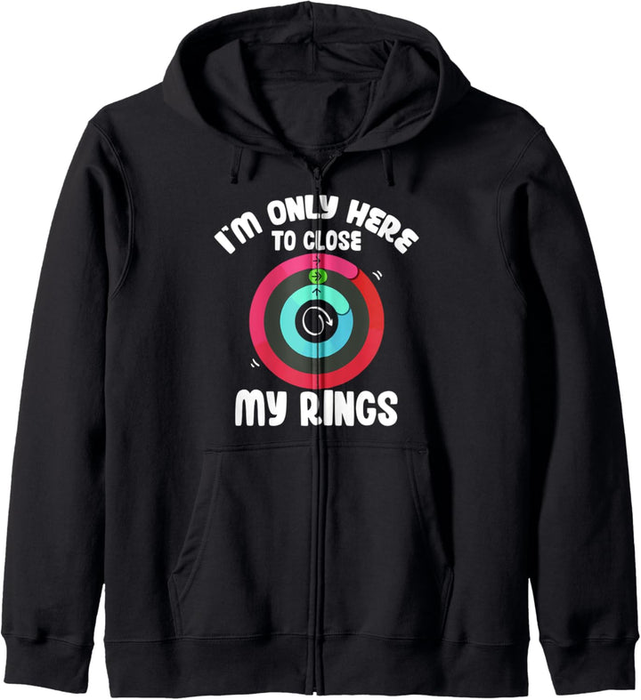 Ich bin nur hier, um meine Ringe zu schliessen - lustiges Kapuzenjacke