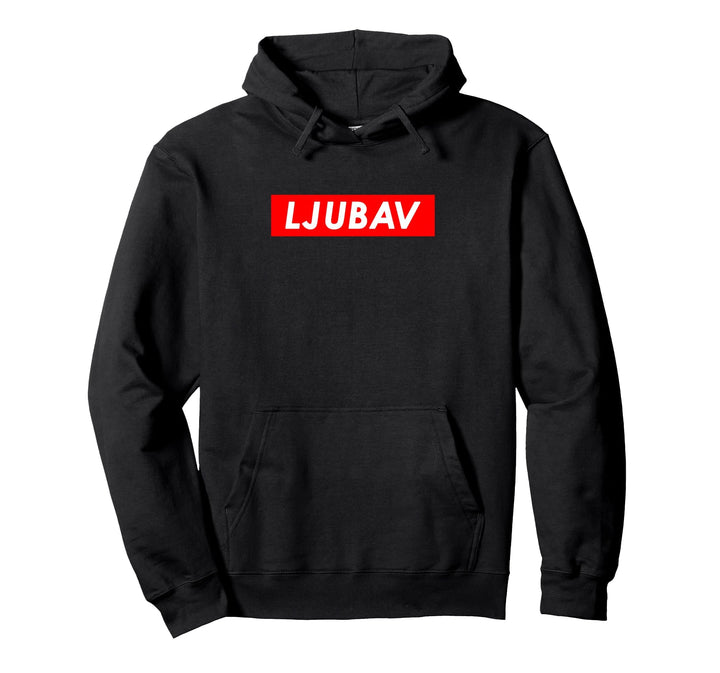 LJUBAV Pullover Hoodie