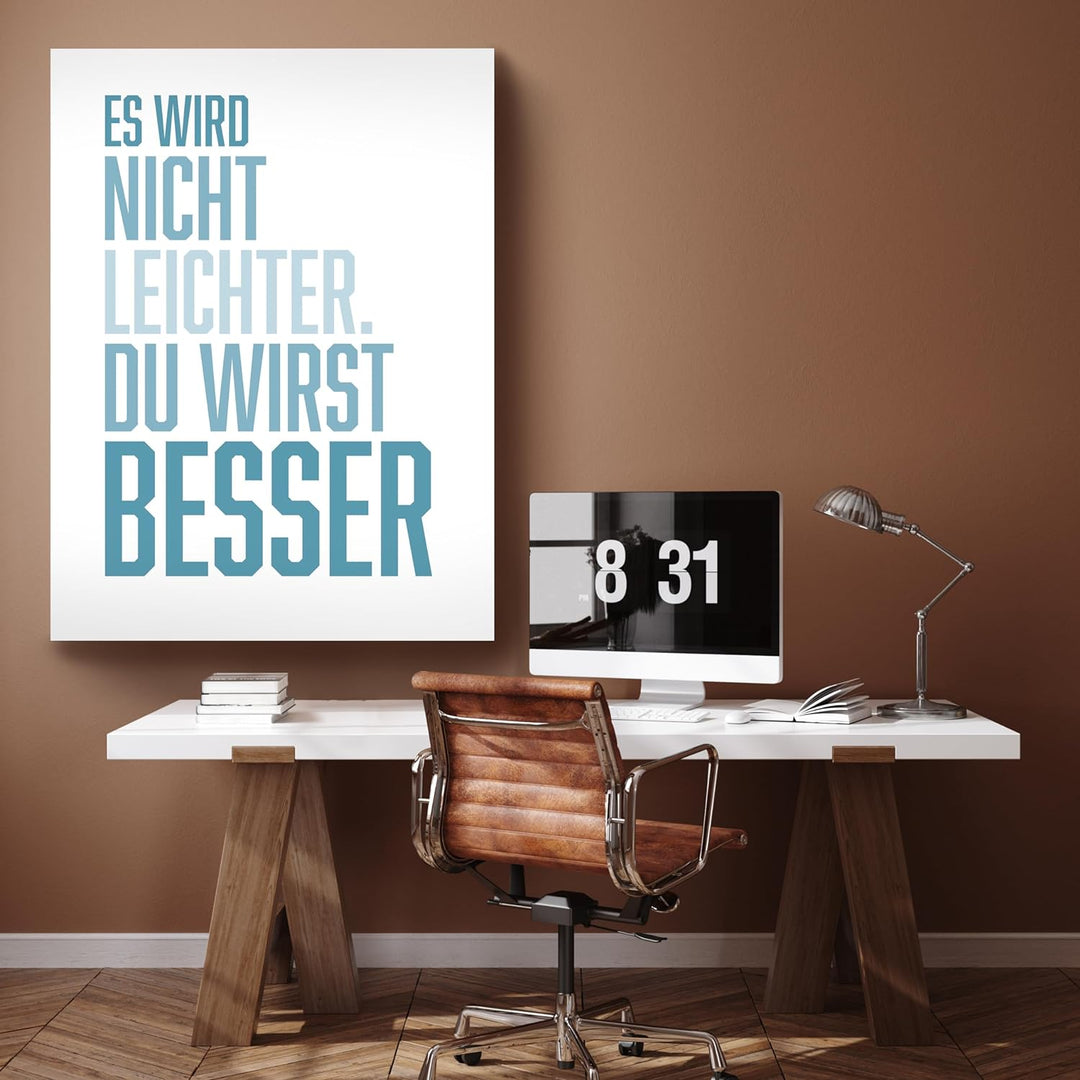 wandmotiv24 Motivations Motiv als Leinwandbild, 40x30cm, Hochformat, Motivation, du wirst Besser, We