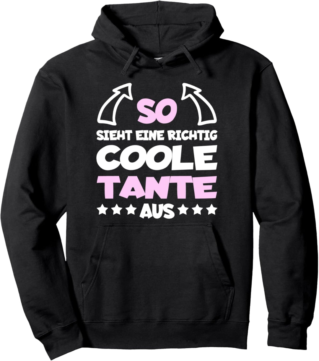 Richtig Coole Tante Lustiger Spruch Patentante Taufe Frauen Pullover Hoodie