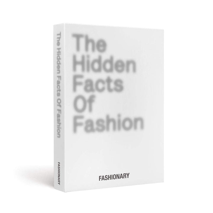 The Hidden Facts of Fashion: Fun Facts about Fashionary, Gebundenes Buch